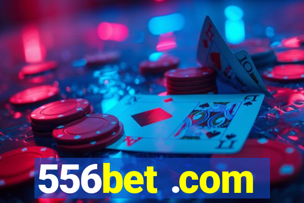 556bet .com